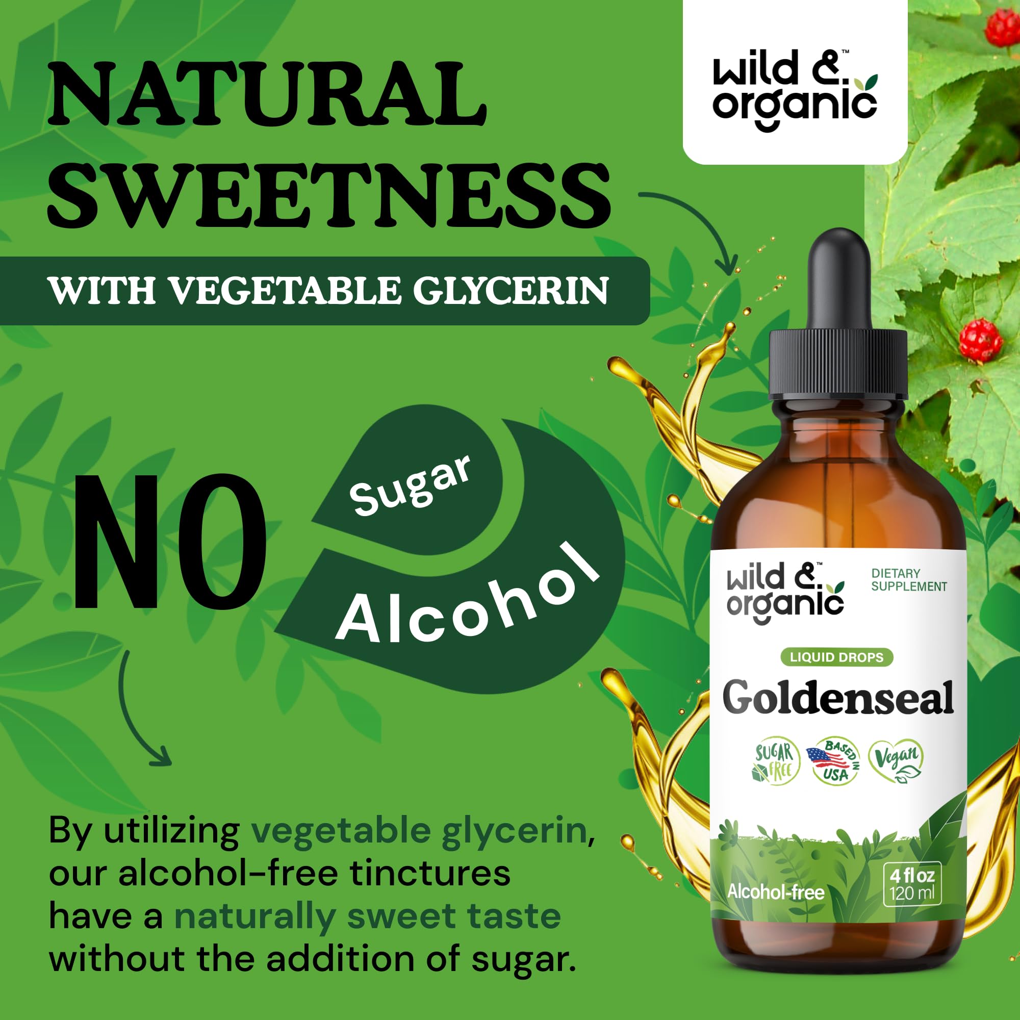 Glycerin-based base provides smooth taste without alcohol or sugar in tincture.