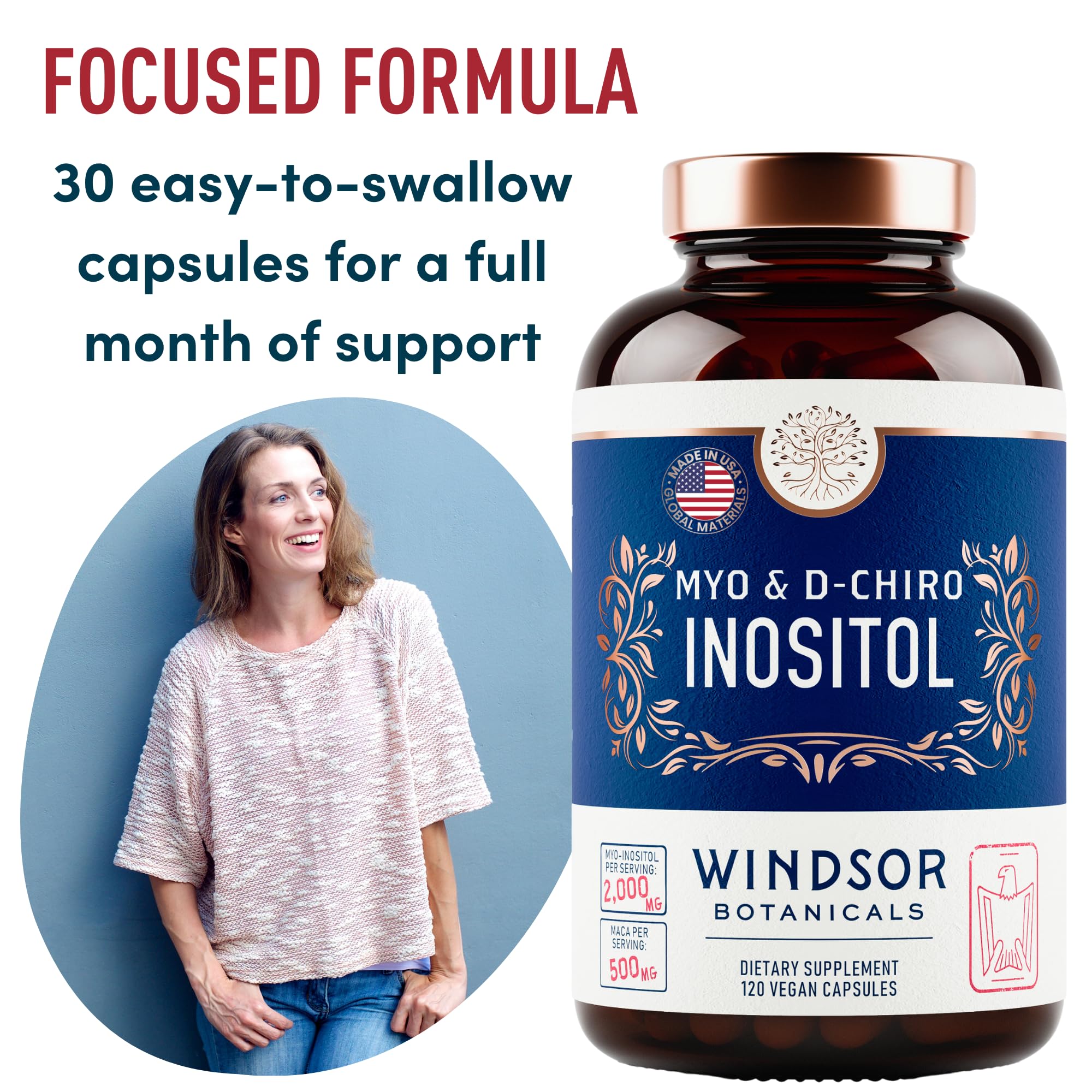 WINDSOR BOTANICALS Myo-Inositol 40:1 capsules closeup supporting regular cycles.