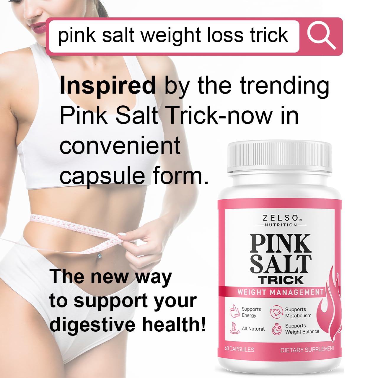 Close-up of ZELSO Pink Salt Trick capsules, easy daily supplement for balance.